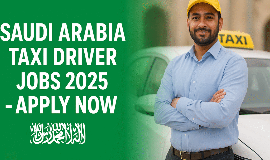 Taxi Driver Jobs In KSA 2025 – Pakistani taxi driver standing beside car in Saudi Arabia for overseas driving job opportunity